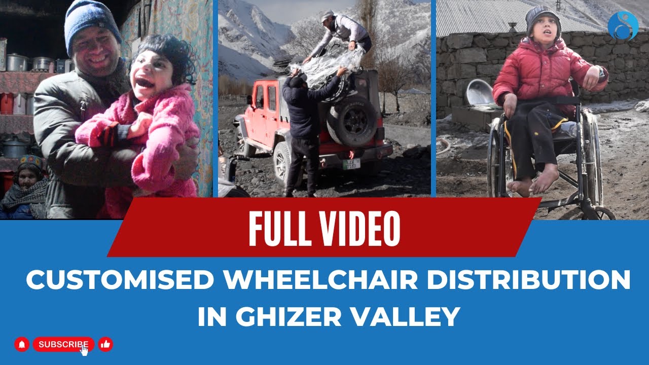 Breaking Barriers: First Ever Customized Wheelchair Distribution in Ghizer Valley